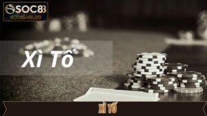 Xì tố - Tựa Game Bài Thu Hút Người Chơi Nhiều Nhất 2025 25 Xì tố - Tựa Game Bài Thu Hút Người Chơi Nhiều Nhất 2025