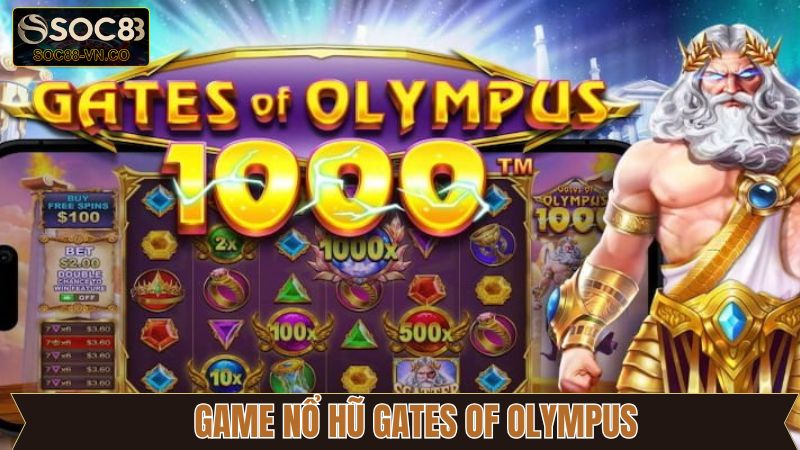 Game Nổ Hũ Gates Of Olympus - Săn Thưởng Hấp Dẫn Tại Soc88 1 Game Nổ Hũ Gates Of Olympus - Săn Thưởng Hấp Dẫn Tại Soc88